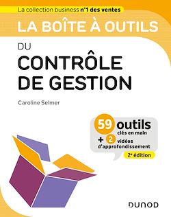 Télécharger le livre :  La boîte à outils du Contrôle de gestion - 2e éd.