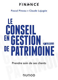 Télécharger le livre :  Le conseil en gestion de patrimoine - 2e éd.