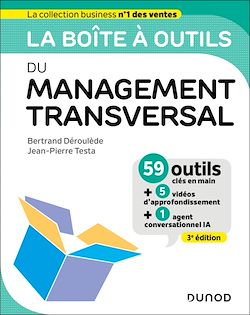Télécharger le livre :  La Boîte à outils du Management transversal - 3e éd.