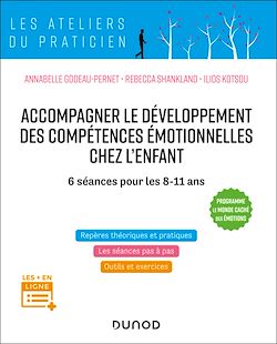 Télécharger le livre :  Accompagner le développement des compétences émotionnelles chez l'enfant