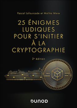 Télécharger le livre :  25 énigmes ludiques pour s'initier à la cryptographie - 2e éd.