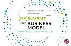 Télécharger le livre :  (Re)invent your business model - 2e éd.