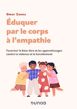 Télécharger le livre :  Éduquer par le corps à l'empathie