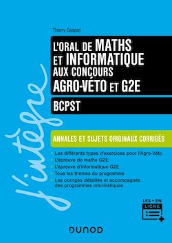 Télécharger le livre :  L'oral de Maths Informatique aux concours Agro-Véto et G2E