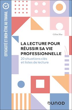 Télécharger le livre :  La lecture pour réussir sa vie professionnelle