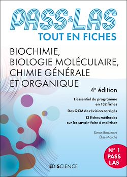 Télécharger le livre :  PASS & LAS Tout-en-fiches - Biochimie, Biologie moléculaire, Chimie organique - 4e éd.