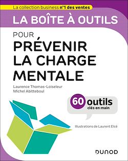 Télécharger le livre :  La boîte à outils pour prévenir la charge mentale