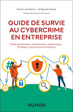 Télécharger le livre :  Guide de survie au cybercrime en entreprise