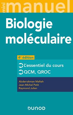 Télécharger le livre :  Mini Manuel de Biologie moléculaire - 4e éd.