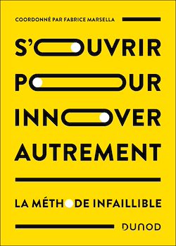 Télécharger le livre :  S'ouvrir pour innover autrement