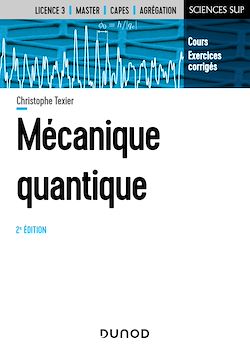 Télécharger le livre :  Mécanique quantique - 2e éd.
