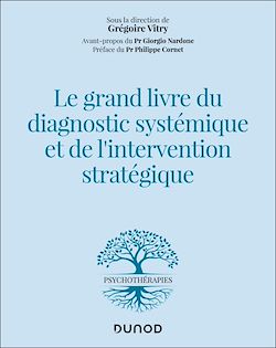 Télécharger le livre :  Le grand livre du diagnostic systémique et de l'intervention stratégique