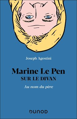 Télécharger le livre :  Marine Le Pen sur le divan