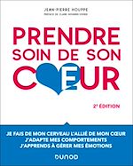 Télécharger le livre :  Prendre soin de son coeur - 2e éd.