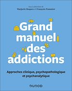 Télécharger le livre :  Grand manuel des addictions