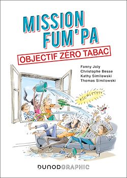 Télécharger le livre :  Mission FUM'PA : objectif zéro tabac