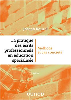Télécharger le livre :  La pratique des écrits professionnels en éducation spécialisée - 2e éd.