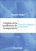 Télécharger le livre :  L'enfant et la souffrance de la séparation - 2e éd.