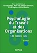 Télécharger le livre :  Psychologie du Travail et des Organisations : 120 notions clés - 3e éd.