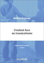 Télécharger le livre :  L'enfant face au traumatisme - 2e éd.