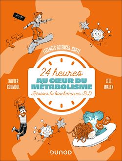 Télécharger le livre :  24 h au coeur du métabolisme