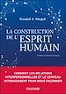 Télécharger le livre :  La construction de l'esprit humain