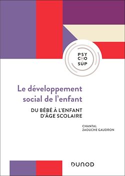 Télécharger le livre :  Le développement social de l'enfant