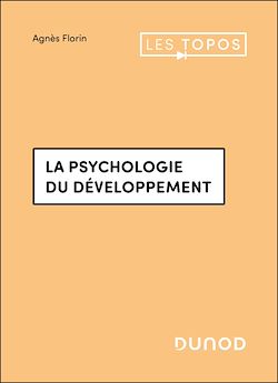 Télécharger le livre :  La psychologie du développement