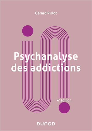 Download the eBook: Psychanalyse des addictions - 4e éd.