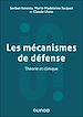 Télécharger le livre :  Les mécanismes de défense