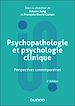 Télécharger le livre :  Psychopathologie et psychologie clinique - 2e éd.