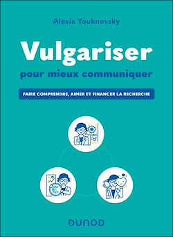 Télécharger le livre :  Vulgariser pour mieux communiquer
