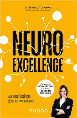 Télécharger le livre :  Neuroexcellence - Atteignez l'excellence grâce aux neurosciences