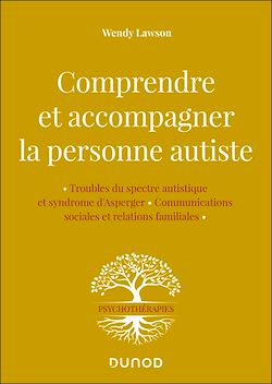 Télécharger le livre :  Comprendre et accompagner la personne autiste
