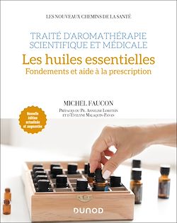 Télécharger le livre :  Traité d'aromathérapie scientifique et médicale. Les huiles essentielles