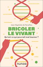 Télécharger le livre :  Bricoler le vivant