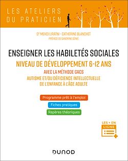 Télécharger le livre :  Enseigner les habiletés sociales aux enfants avec autisme - Niveau de développement 7-12 ans