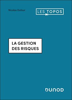Télécharger le livre :  La gestion des risques