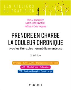 Télécharger le livre :  Prendre en charge la douleur chronique - 2e éd.
