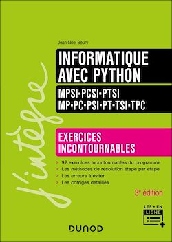 Télécharger le livre :  Informatique avec Python - Exercices incontournables - MPSI-PCSI-PTSI-MP-PC-PSI-PT-TSI-TPC - 3e éd.