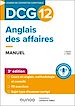 Télécharger le livre :  DCG 12 Anglais des affaires - Manuel - 3e éd.