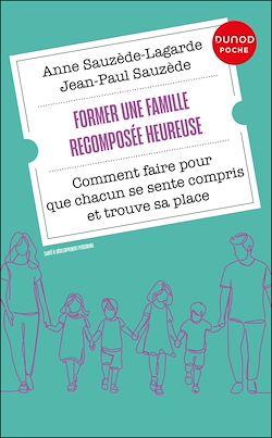 Télécharger le livre :  Former une famille recomposée heureuse