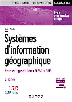Télécharger le livre :  Systèmes d'information géographique - 3e éd.