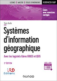Téléchargez le livre :  Systèmes d'information géographique - 3e éd.