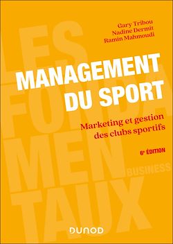 Télécharger le livre :  Management du sport - 6e éd.