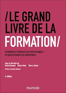 Télécharger le livre :  Le Grand Livre de la Formation - 4e éd.