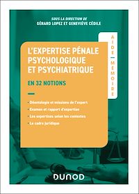 Téléchargez le livre :  Aide-mémoire - L'expertise pénale psychologique et psychiatrique