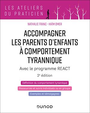 Download the eBook: Accompagner les parents d'enfants à comportement tyrannique - 2éd.