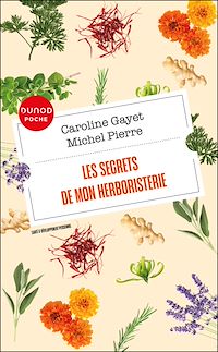 Téléchargez le livre :  Les secrets de mon herboristerie