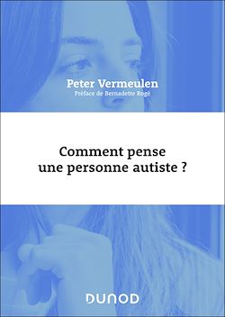 Télécharger le livre :  Comment pense une personne autiste ?